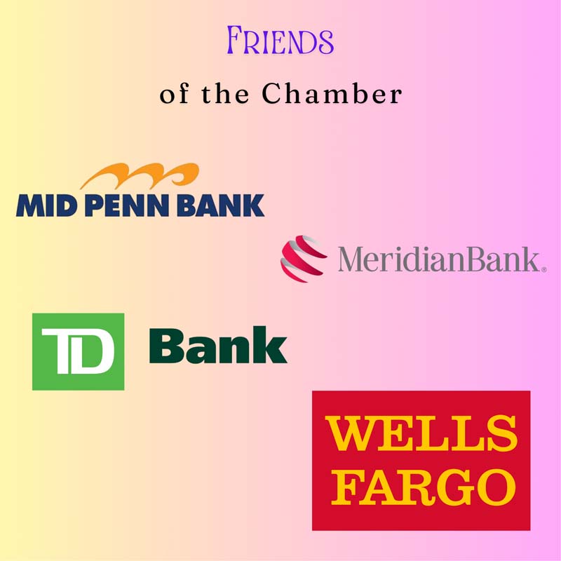 friends of the chamber - mid penn bank, meridian bank, tdbank, wells fargo
